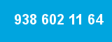938 602 11 64 938 602 11 64